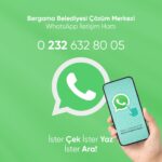 Bergama Belediyesi Whatsapp Hattı Çözüme Kavuşturuyor