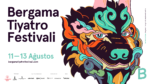 Bergama Tiyatro Festivali 11 Ağustos’ta Başlıyor