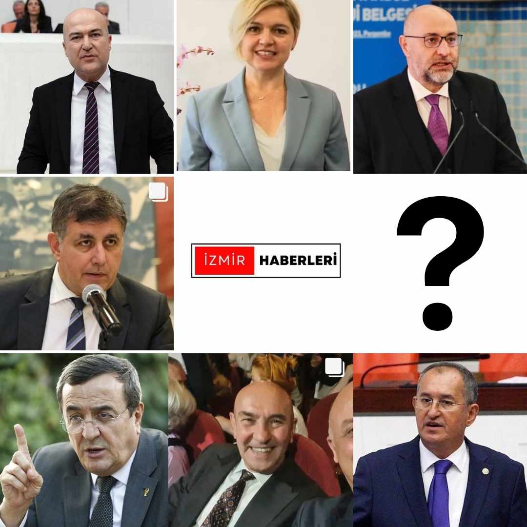 İzmir Büyükşehir Belediye Başkan Adayı kim olacak